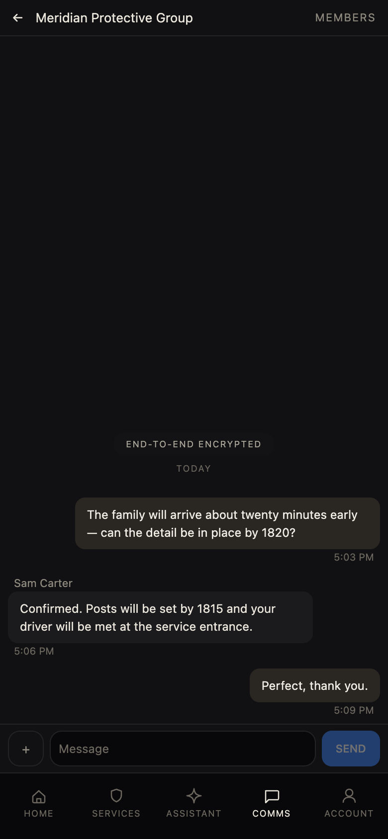End-to-end encrypted chat between the principal and their protection team